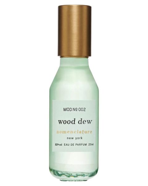 Nomenclature Wood Dew EDP Nomenclature Wood Dew EDP