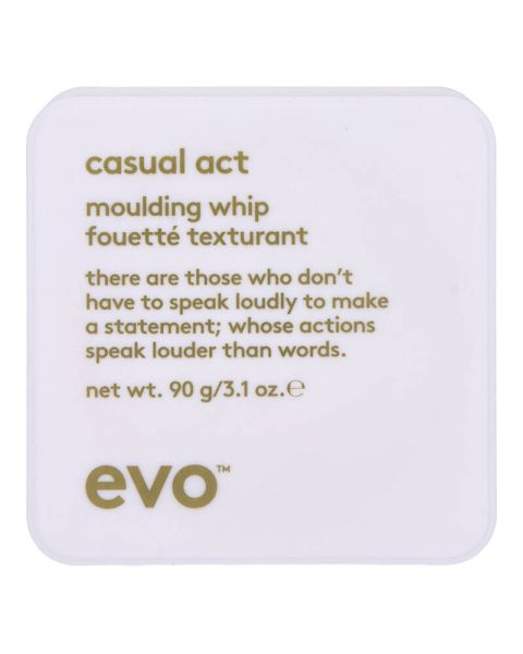 Evo Casual Act Moulding Whip (U)